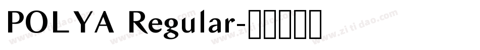 POLYA Regular字体转换